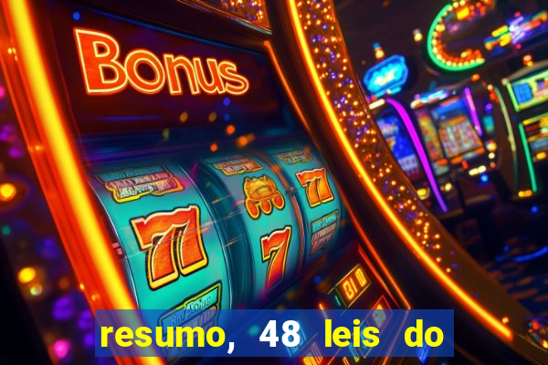 resumo, 48 leis do poder pdf